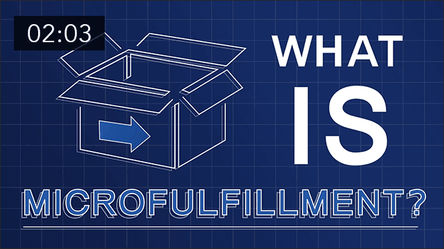 Sponsored Content: What is Microfulfillment?