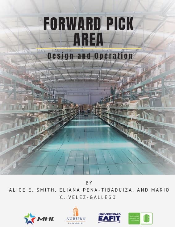 Forward Pick Area Design and Operations