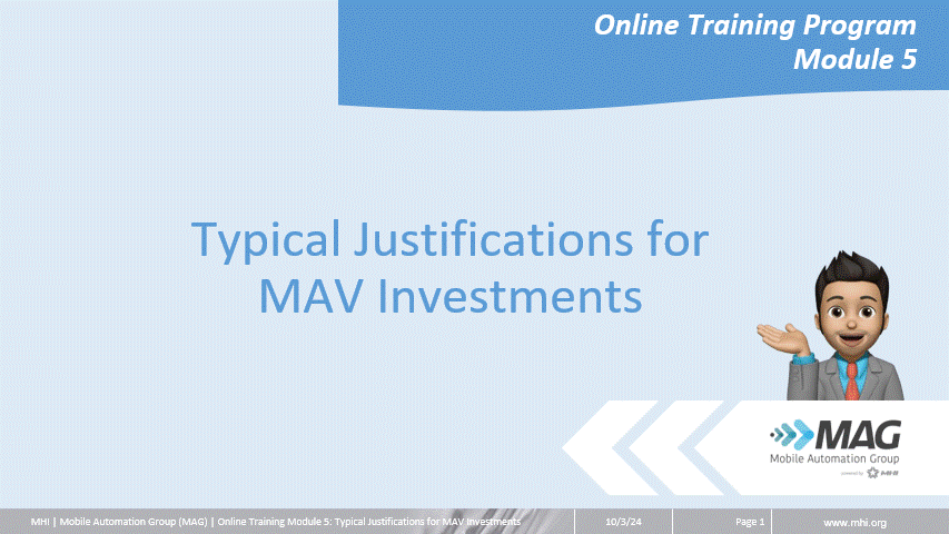 MAG 101 Module 5: Typical Justifications for MAV Investments