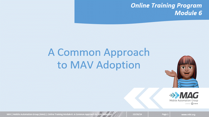 MAG 101 Module 6: A Common Approach to MAV Adoption