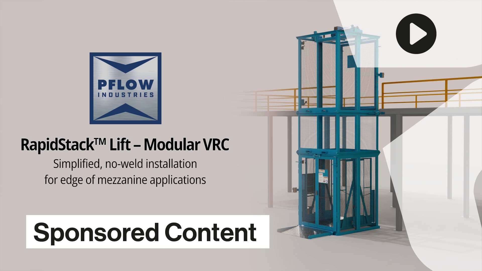 Sponsored Content: Get Lifting Sooner With PFlow RapidStack™ Modular VRC