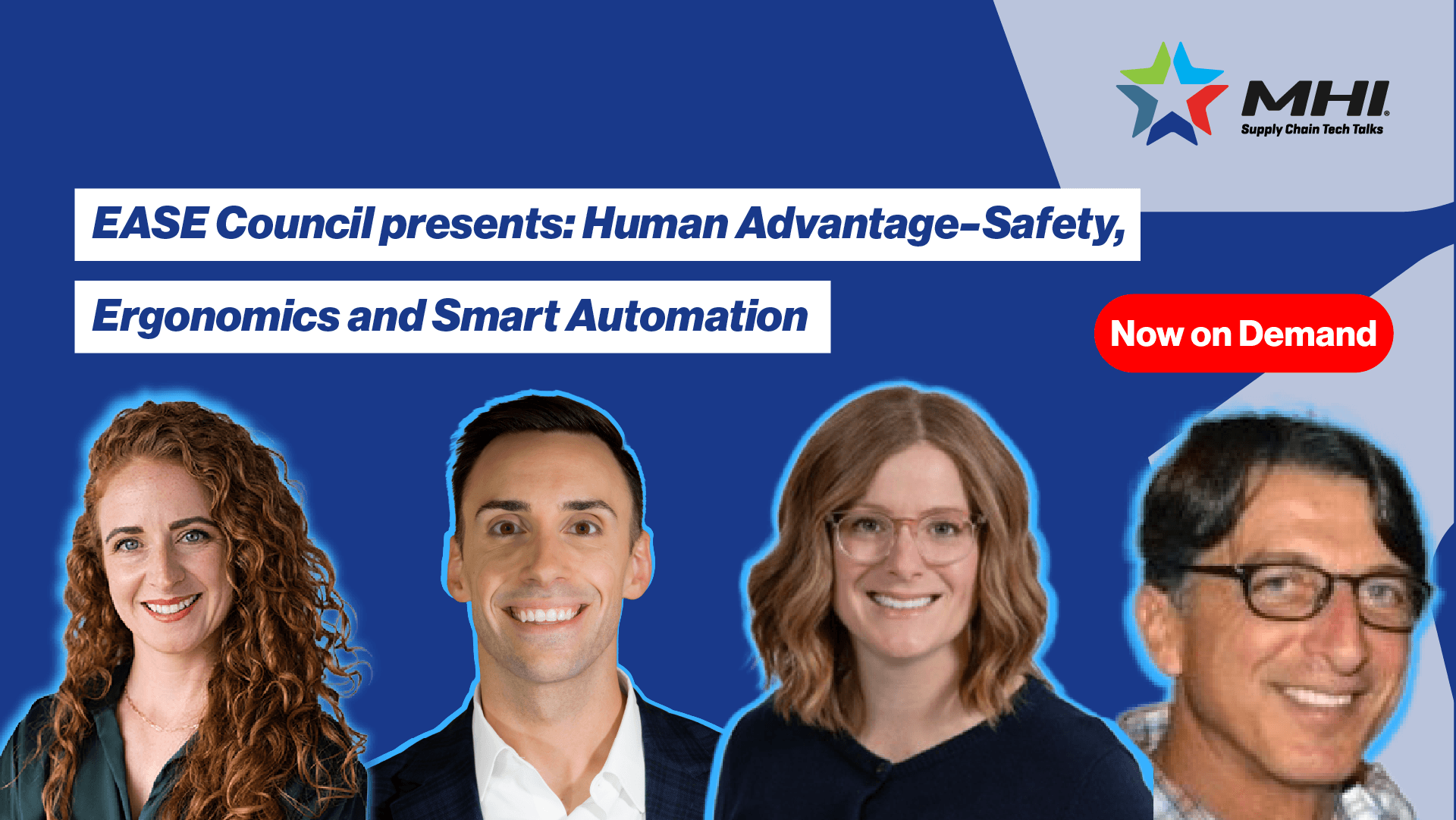 EASE Council presents: Human Advantage - Safety, Ergonomics and Smart Automation Image