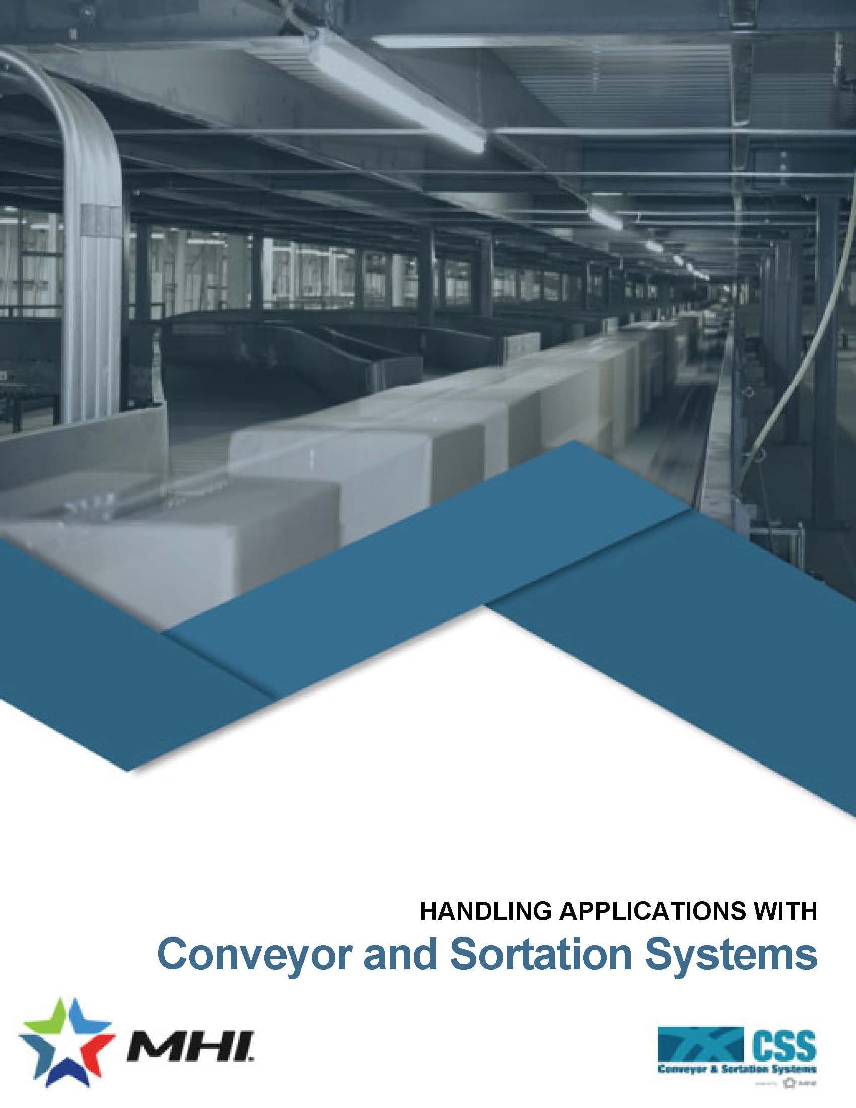CSS 201: Handling Applications with Conveyor and Sortation Systems