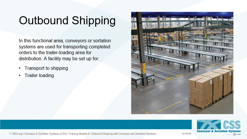Conveyor and Sortation Essentials - Module 8 - Outbound Shipping