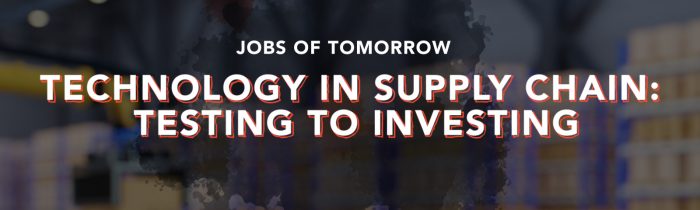 “Jobs of Tomorrow”: Testing to Investing