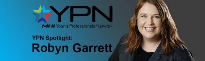 YPN Spotlight: Robyn Garrett – Shaping the Future of Material Handling