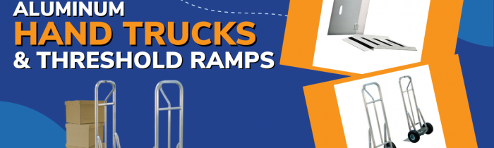 Benefits of Aluminum Hand Trucks and Threshold Ramps