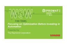 Focusing on Optimization, Before Investing in Automation