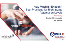 How much is ???enough???:  Best practices for Right-sizing automation levels in your operation