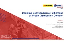 Deciding Whether Micro Fulfillment or Urban Distribution Centers are Best for Your Operations