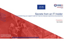 Secrets from an IT Ops Insider: How transforming your support model will improve employee experience and productivity