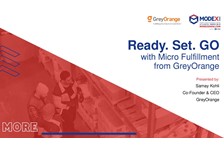 Ready. Set. GO with Micro Fulfillment from GreyOrange