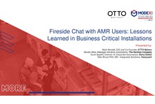 Fireside Chat with AMR Users: Lessons Learned in Business Critical Installations