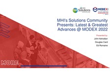 MHI- Solutions Community - Latest & Greatest Advances @ MODEX 22